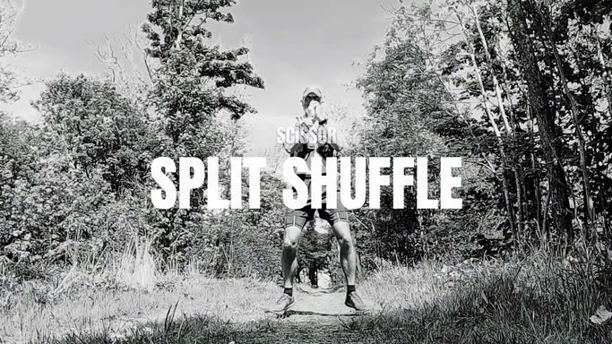 Scissor Split Shuffle